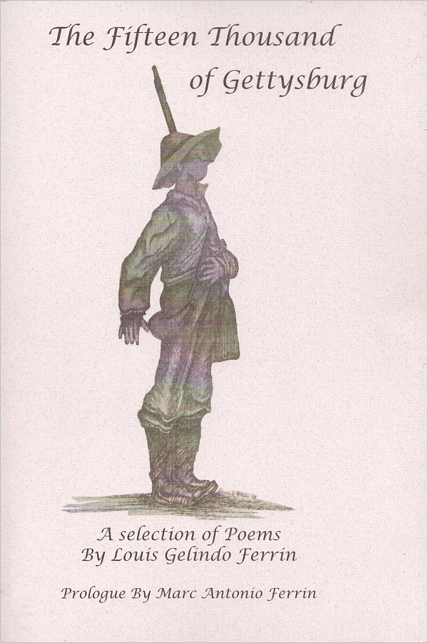 The Fifteen Thousand of Gettysburg - Louis G. Ferrin