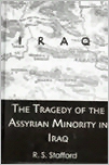 The Tragedy of the Assyrian Minority in Iraq