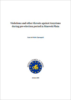 Violations and other threats against Assyrians during pre-election period in Nineveh Plain