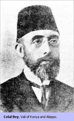 Celal Bey, Vali of Konya and Aleppo