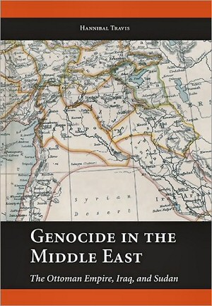 Genocide in the Middle East: The Ottoman Empire, Iraq, and Sudan