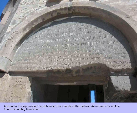 Armenian inscriptions at the entrance of a church in the historic Armenian city of Ani. Photo: Khatchig Mouradian