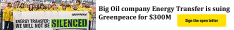 Greenpeace - Energy Transfer lawsuit