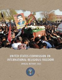 2011 United States Commission on International Religious Freedom - Annual Report (PDF)