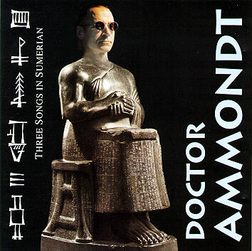 Ammondt Sumerian CD - Finnish songster Jukka Ammondt's head on a statue of Gudea, governor of the Sumerian city of Lagash ca. 2180 B.C. Courtesy Stop Records - CD frontcover.