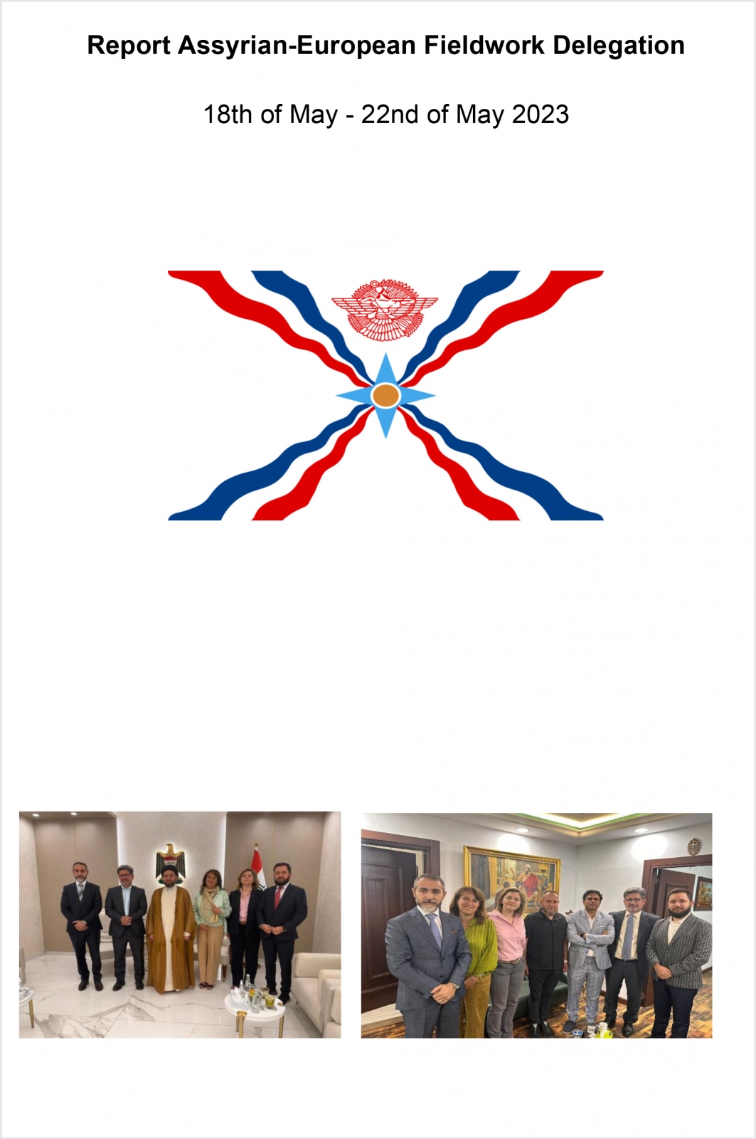 20230518-22 - Iraq - Assyria Foundation - Netherlands - Assyrian-European Fieldwork Delegation Report