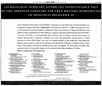 International Affirmation of the Armenian Genocide: Public Petitions: Statement by 126 Holocaust Scholars, Holders of Academic Chairs, and Directors of Holocaust Research and Studies Centers, June 09, 2007.