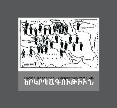Perspectives From Exile by Lucine Kasbarian