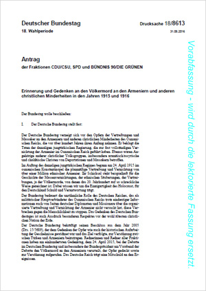 Motion by the parliamentary groups of CDU/CSU (Christian Democratic Union/Christian Social Union), SPD (Social Democratic Party), and BUNDNIS 90/DIE GRUNEN (The Green Party)